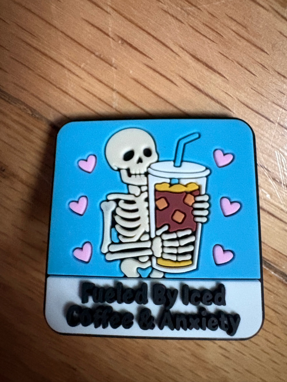Fueled by iced coffee & anxiety Skeleton Holding Drink Rubber pin